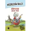 Nasreddin Hoca: Dünya’nın Gülen Yüzü