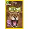 NATINONAL GEOGRAPHIC KIDS - KÜKRE !