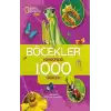 NATIONAL GEOGRAPHIC KIDS- BÖCEKLER HAKKINDA 1000 GERÇEK