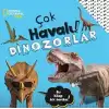 National Geographic Kids - Çok Havalı! Dinozorlar