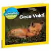 National Geographic Kids Dünyamızı Keşfedin – Gece Vakti