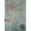 Nazi Almanyası ve Yahudiler Cilt 1