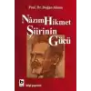 Nazım Hikmet Şiirinin Gücü