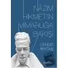 Nazım Hikmet’in Mimarlığa Bakışı