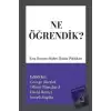 Ne Öğrendik?