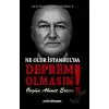 Ne Olur İstanbulda Deprem Olmasın!