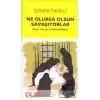 Ne Olursa Olsun Savaşıyorlar