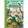 Ne Sorsan Bilir Minik - Benim İlk Dinozorlar Kitabım (Ciltli)