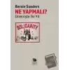 Ne Yapmalı? Direnişte İki Yıl