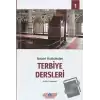 Nebevi Hadislerden Terbiye Dersleri 1