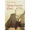 Necip Fazılın Çilesi