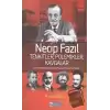 Necip Fazıl Tenkitler, Polemikler, Kavgalar