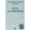 Nefes Alamıyorum