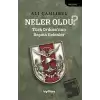 Neler Oldu?