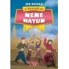 Nene Hatun - İz Bırakanlar