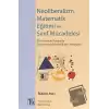 Neoliberalizm, Matematik Eğitimi ve Sınıf Mücadelesi