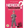 Nerede Hata Yaptık?