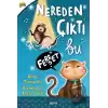 Nereden Çıktı Bu Ferret?