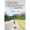 Nereden Geliyorsun? Kuzeyden