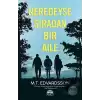 Neredeyse Sıradan Bir Aile