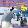 Neşeli Ayaklar 2: Mumble Günü Kurtarıyor