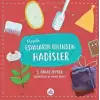 Neşeli Eşyaların Dilinden Hadisler