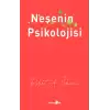 Neşenin Psikolojisi