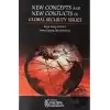 New Concepts and New Conflicts in Global Security Issues