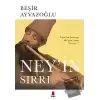 Ney’in Sırrı