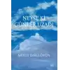 Neyse ki Günler Uzadı