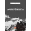 Nietzsche, Heidegger ve Derrida’da Yapısökümün Meselesi