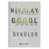 Nikolay Gogol Öyküler