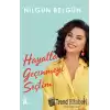 Nilgün Belgün: Hayatla Geçinmeyi Seçtim