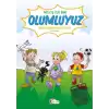 Niloş İle Ege - Olumluyuz