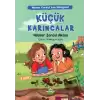 Ninem Korkut’tan Hikayeler - Küçük Karıncalar