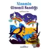 Ninemin Gizemli Sandığı