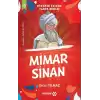 Ninemin İzinde Tarih Serisi - Mimar Sinan