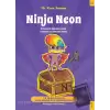 Ninja Neon - Kabuslarla Mücadele Eden Çocuklar için Aktivite Kitabı