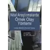 Nitel Araştırmalarda Örnek Olay Yöntemi