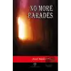 No More Parades