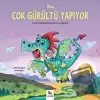 Noa Çok Gürültü Yapıyor