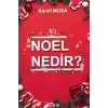 Noel Nedir?