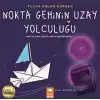 Nokta Geminin Uzay Yolculuğu