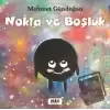 Nokta ve Boşluk