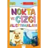 Nokta ve Çizgi Alıştırmaları