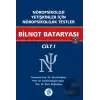 Nöropsikoloji Yetişkinler İçin Nöropsikolojik Testler Bilnot Bataryası / Cilt - 1