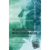 Nörososyolji ve Nöropragmatizm Sosyal Davranışın Nörolojisi Üzerine