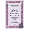 Nüzul Sırasına Göre Kuran-ı Keri̇mi̇n Türkçe Meali̇ Ve Muhtasar Tefsiri