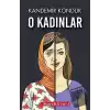 O Kadınlar