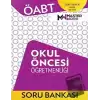 ÖABT Okul Öncesi Öğretmenliği Soru Bankası